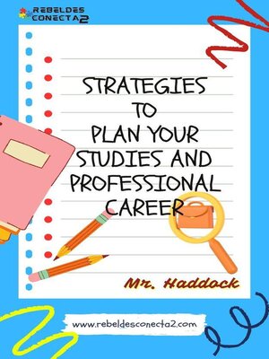 cover image of StrateGieS to Plan YOUr Studies and ProfessionaL Career